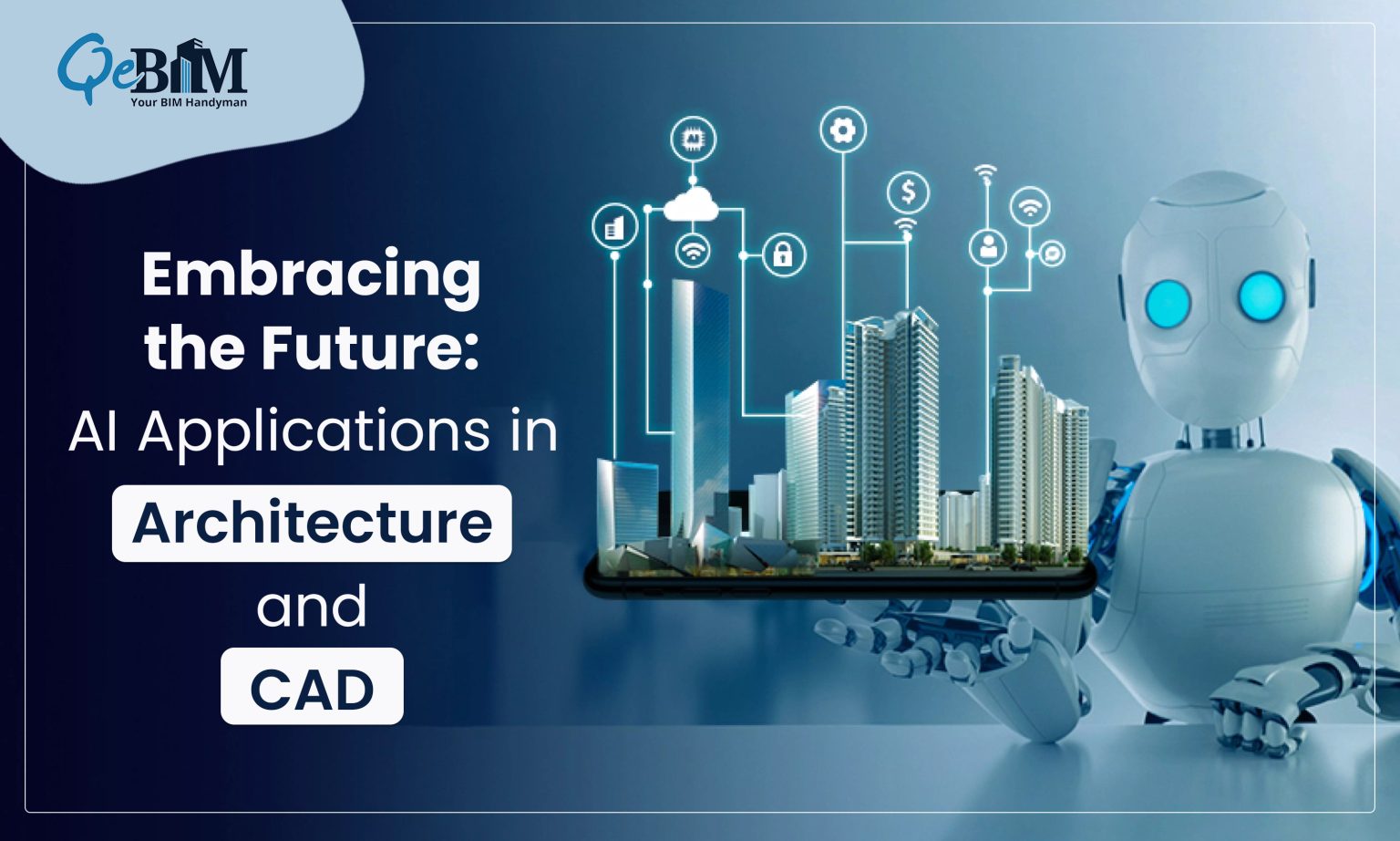 Embracing The Future: AI Applications In Architecture And CAD