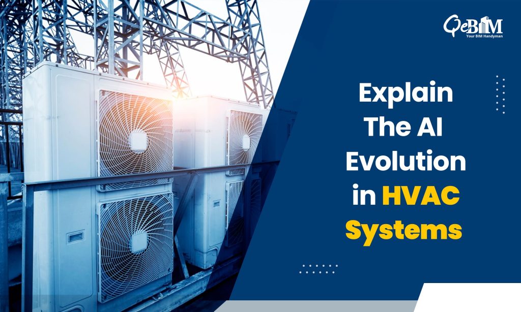Explain The AI Evolution in HVAC Systems